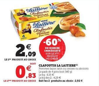 Super U Clafoutis la laitiere offre