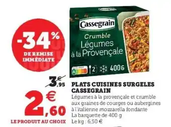 Super U CASSEGRAIN plats cuisines surgeles offre