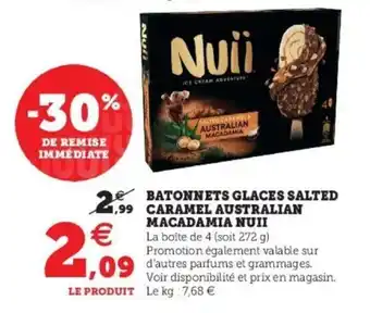 Super U NUII batonnets glaces salted caramel australian macadamia offre