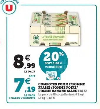 Super U Compotes pomme/pomme fraise / pomme poire / pomme banan e allegees u offre