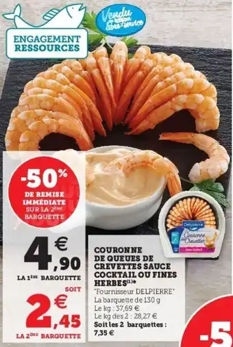 Super U Couronne de queues de crevettes sauce cocktail ou fines herbes offre