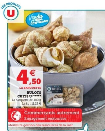 Super U Bulots cuits u offre