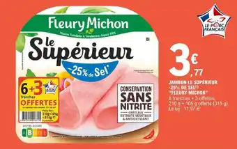 E.Leclerc "FLEURY MICHON" jambon le superieur offre