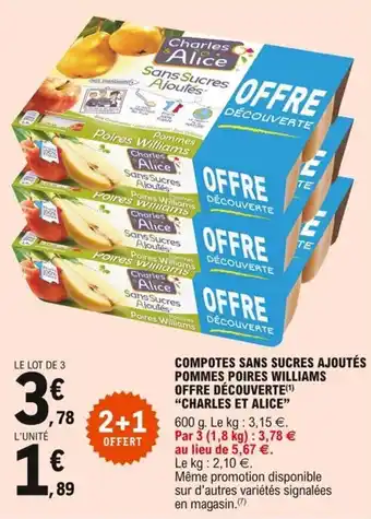 E.Leclerc "CHARLES ET ALICE" compotes sans sucres ajoutés pommes poires williams offre découverte offre