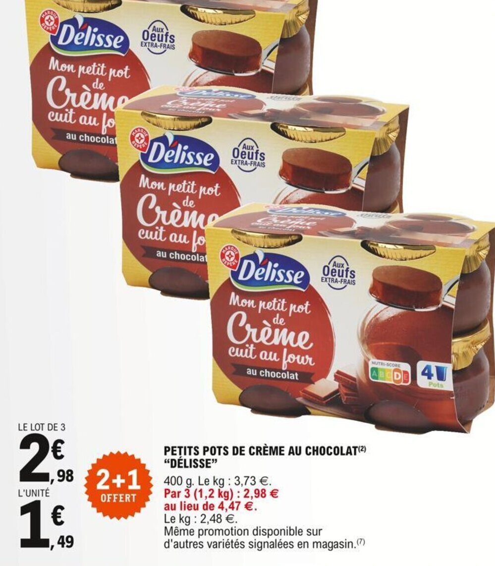 Promo "DÉLISSE" petits pots de crème au chocolat chez E.Leclerc