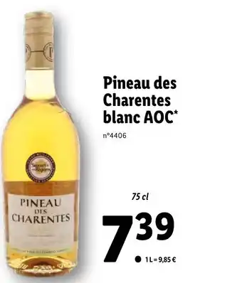 Lidl Pineau des charentes blanc aoc offre
