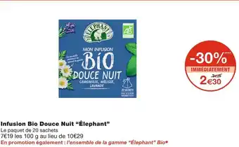 Monoprix Élephant infusion bio douce nuit offre