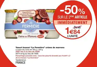 Monoprix La fermière yaourt brassé crème de marrons offre
