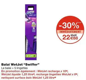 Monoprix Balai wetjet offre