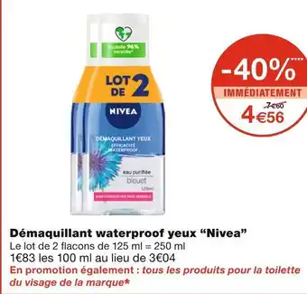Monoprix Nivea démaquillant waterproof yeux offre