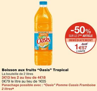 Monoprix Oasis boisson aux fruits tropical offre