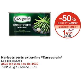 Monoprix Cassegrain haricots verts extra-fins offre