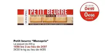 Monoprix Monoprix petit beurre offre