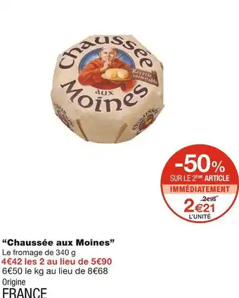 Monoprix Chaussée aux moines chaussée aux moines offre