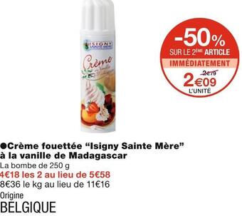 Monoprix Isigny sainte mère crème fouettée à la vanille de madagascar offre