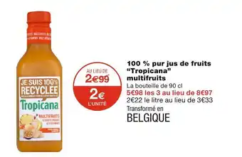 Monoprix Tropicana 100 % pur jus de fruits multifruits offre