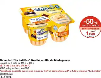 Monoprix Nestlé riz au lait la laitière vanille de madagascar offre