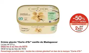 Monoprix Carte d’or crème glacée vanille de madagascar offre