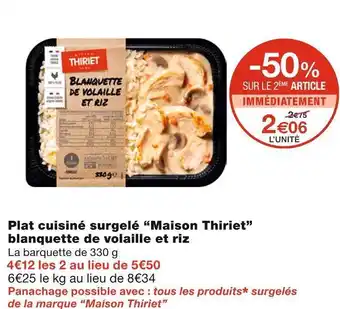 Monoprix Maison thiriet plat cuisiné surgelé blanquette de volaille et riz offre