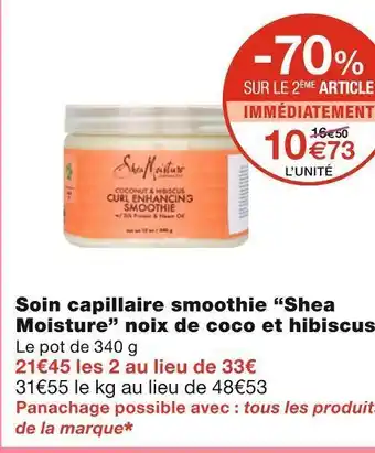 Monoprix Shea moisture soin capillaire smoothie noix de coco et hibiscus offre