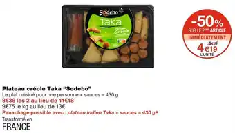 Monoprix Sodebo plateau créole taka offre