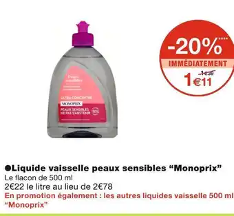 Monoprix Monoprix liquide vaisselle peaux sensibles offre