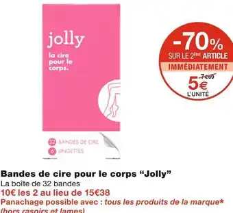 Jolly bandes de cire pour le corps