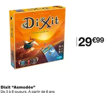 Asmodée dixit