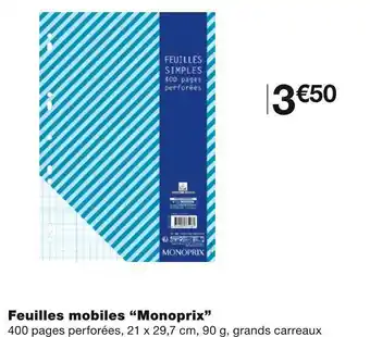 Monoprix Monoprix feuilles mobiles offre