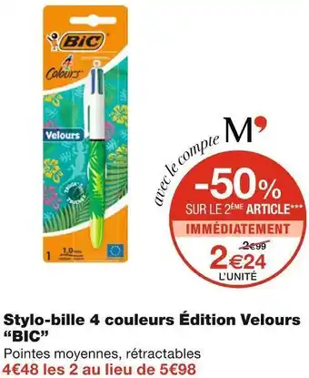 Monoprix Bic stylo-bille 4 couleurs édition velours offre