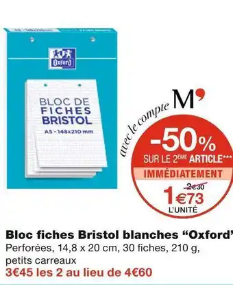 Monoprix Oxford bloc fiches bristol blanches offre