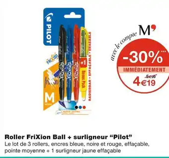 Monoprix Pilot roller frixion ball + surligneur offre