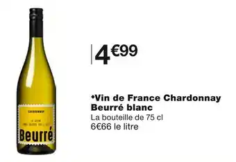 Monoprix Vin de france chardonnay beurré blanc offre