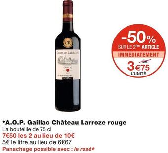 Monoprix Château larroze a.o.p. gaillac rouge offre