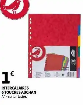 Auchan Intercalaires 6 touches auchan offre