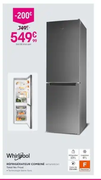 Pulsat Whirlpool Réfrigérateur Combiné offre