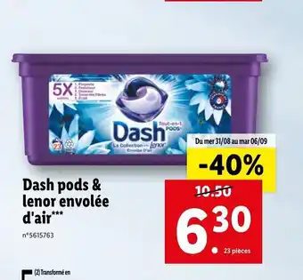 Lidl Dash Pods & Lenor Envolée d'Air offre