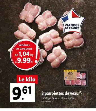 Lidl 8 Paupiettes de Veau offre