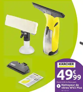 Mr Bricolage Kärcher nettoyeur de vitres wv2 plus offre