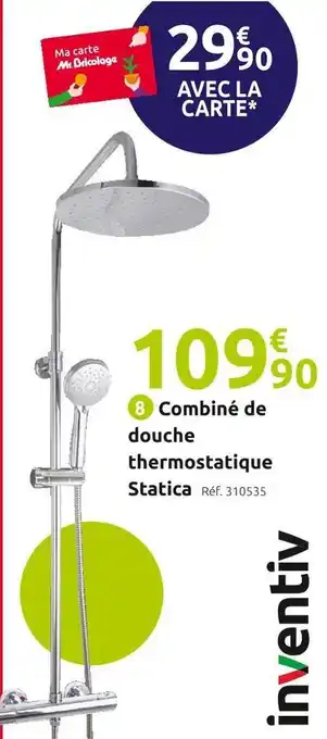 Mr Bricolage Inventiv combiné de douche thermostatique statica offre