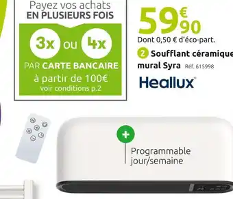 Mr Bricolage Heallux soufflant céramique mural syra offre