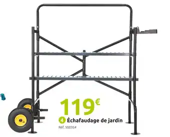 Mr Bricolage Échafaudage de jardin offre