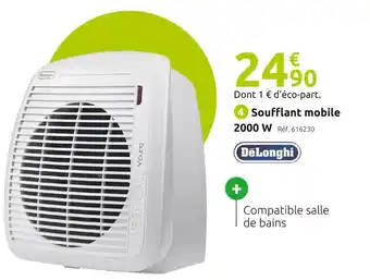 Mr Bricolage Delonghi soufflant mobile offre