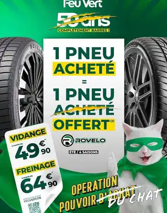 Feu Vert Rovelo bon plan sur les pneus offre