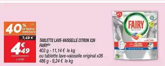 Netto Tablette lave-vaisselle citron x26 fairy 40% de remise immédiate offre