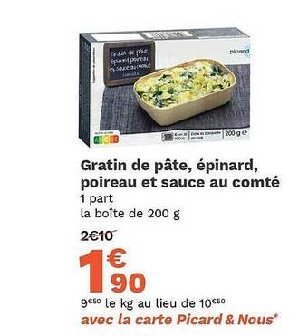 Picard Gratin de pâté épinard poireau et sauce au comté offre
