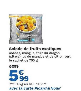 Picard Salade de fruits exotiques offre
