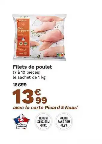 Picard Filets de poulet offre