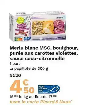 Merlu blanc msc boulghour purée aux carottes violettes sauce coco-citronnelle