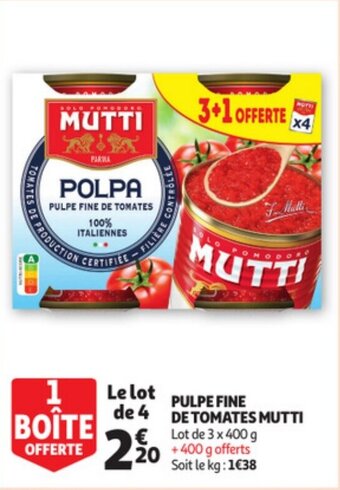 Auchan MUTTI pulpe fine de tomates offre